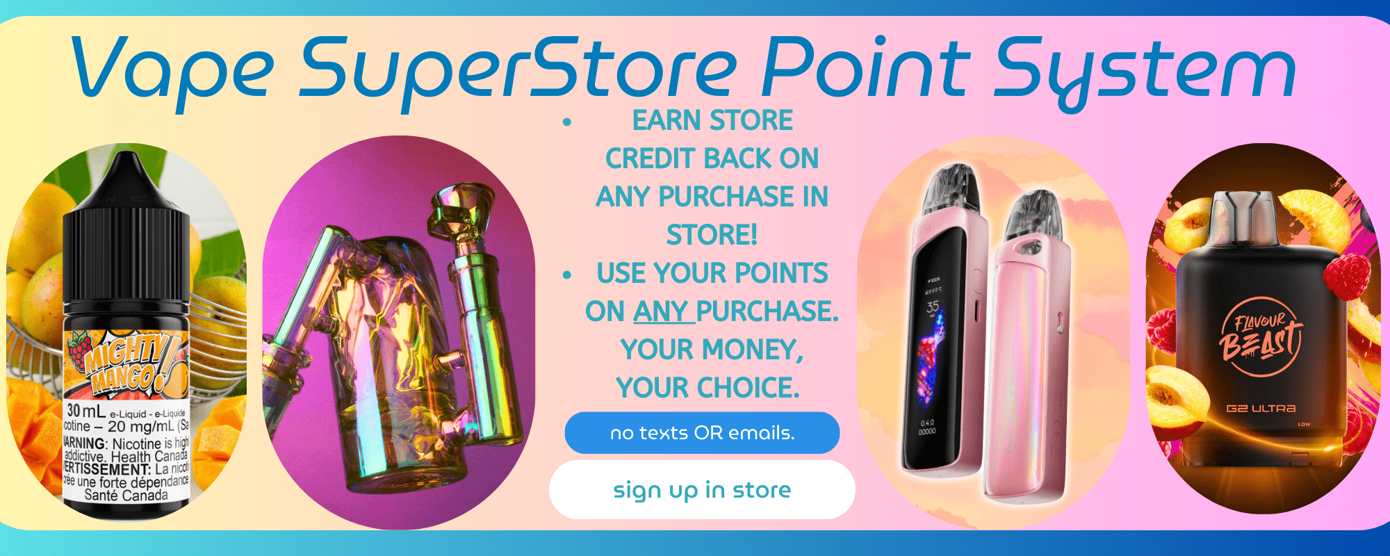 Vape SuperStore Point System Banner - Okotoks Vape SuperStore in Alberta Canada